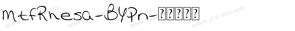 MtfRhesa-BYPn字体转换