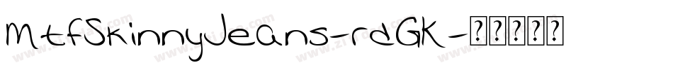 MtfSkinnyJeans-rdGK字体转换