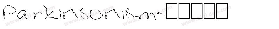 Parkinsonism字体转换