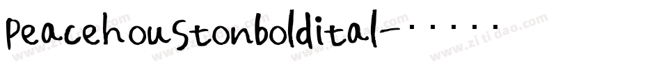 peacehoustonboldital字体转换