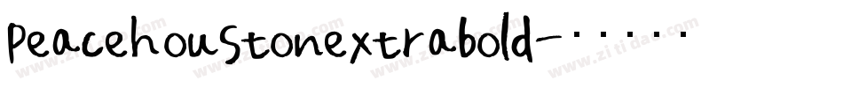 peacehoustonextrabold字体转换