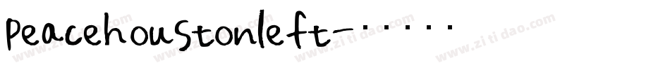 peacehoustonleft字体转换