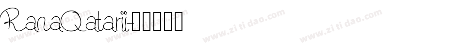 RanaQatarii字体转换