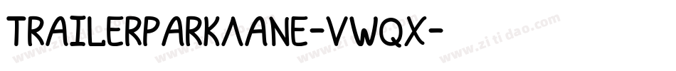 TrailerParkLane-Vwqx字体转换