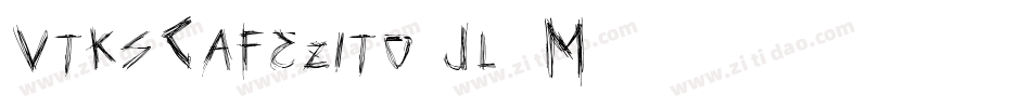 VtksCafezito-Jl7M字体转换