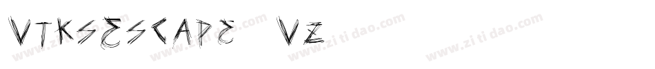 VtksEscape-0VZ9字体转换