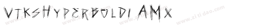 VtksHyperboldi-AMX6字体转换