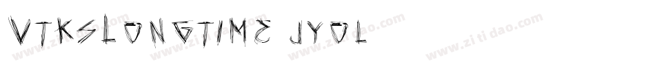 VtksLongtime-jyol字体转换