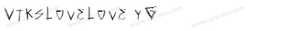 VtksLoveLove-yG23字体转换