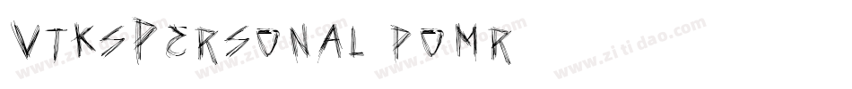 VtksPersonal-pomr字体转换