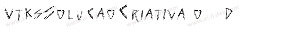 VtksSolucaoCriativa-o13d字体转换