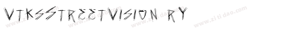 VtksStreetVision-rY38字体转换