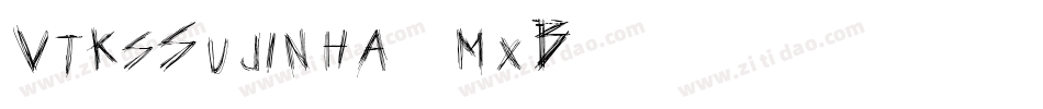 VtksSujinha-1mxB字体转换