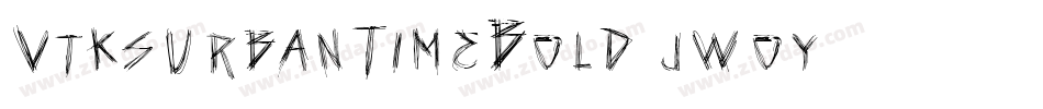 VtksUrbanTimeBold-jWoy字体转换