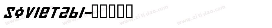 Soviet2bi字体转换