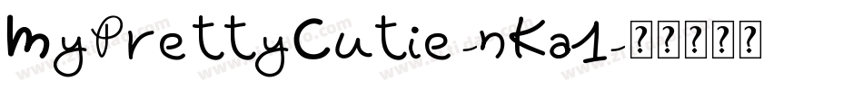 MyPrettyCutie-nKa1字体转换