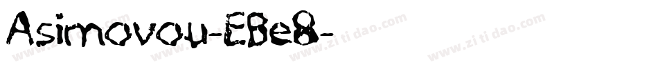 Asimovou-EBe8字体转换