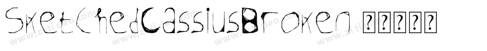 SketchedCassiusBroken字体转换