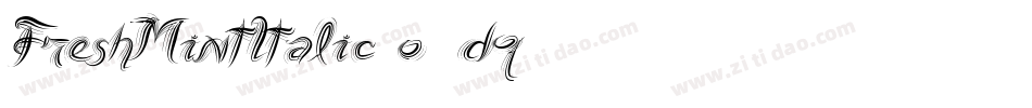 FreshMintItalic-o2dq字体转换
