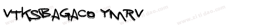 VtksBagaco-ymrV字体转换