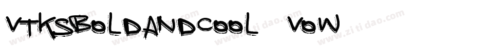 VtksBoldandcool-2Vow字体转换