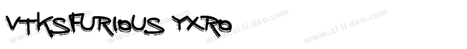 VtksFurious-YXRo字体转换