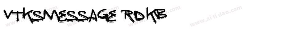 VtksMessage-rdKB字体转换