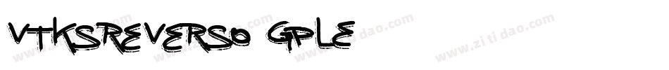 VtksReverso-gpLE字体转换