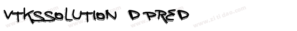 VtksSolution3D-pRED字体转换