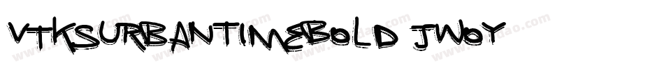 VtksUrbanTimeBold-jWoy字体转换