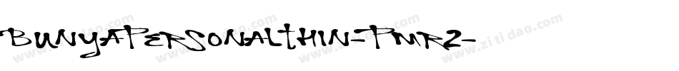 BunyaPersonalThin-PMr2字体转换