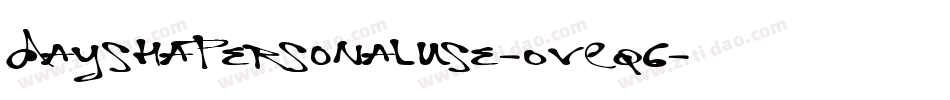 DayshaPersonalUse-OVEq6字体转换