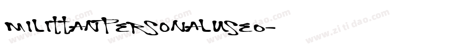 MilittanPersonalUseO字体转换