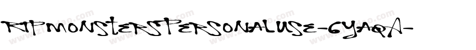 RipmonstersPersonalUse-6YaqA字体转换