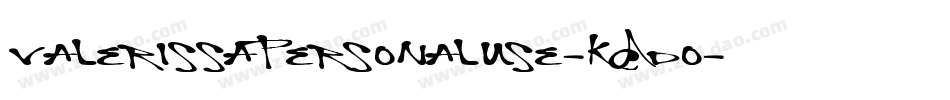 ValerissaPersonalUse-KDdo字体转换