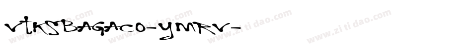 VtksBagaco-ymrV字体转换