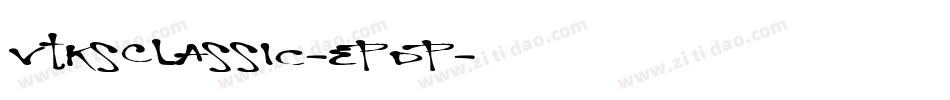 VtksClassic-epdp字体转换