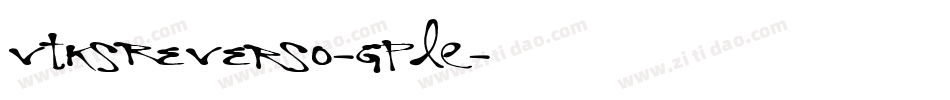 VtksReverso-gpLE字体转换