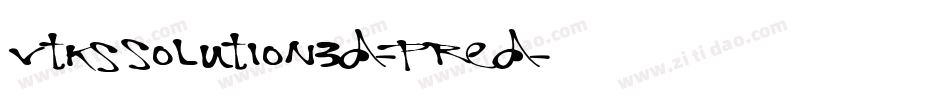 VtksSolution3D-pRED字体转换