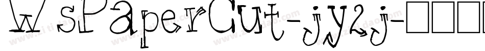 WsPaperCut-jy2j字体转换
