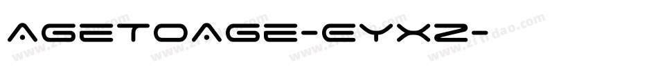 AgeToAge-Eyxz字体转换