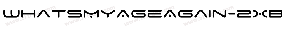 WhatsMyAgeAgain-2XBd字体转换