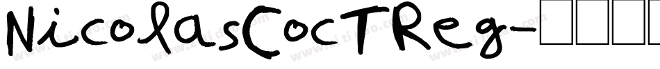 NicolasCocTReg字体转换