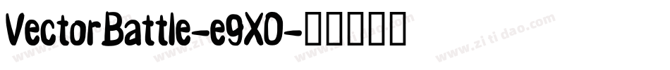 VectorBattle-e9XO字体转换