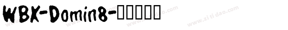 WBX-Domin8字体转换