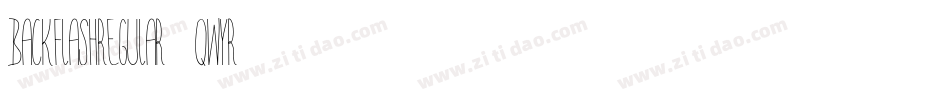 BackflashRegular-qWYr字体转换