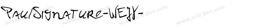 PaulSignature-WEJY字体转换