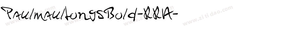 PaulmaulLongsBold-RRA字体转换