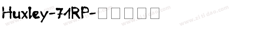 Huxley-71RP字体转换