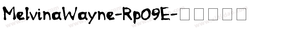 MelvinaWayne-Rp09E字体转换